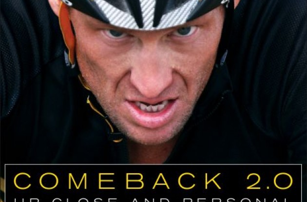 Lance Armstrong Comeback 2.0: Up Close and Personal.