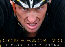 Lance Armstrong Comeback 2.0: Up Close and Personal.
